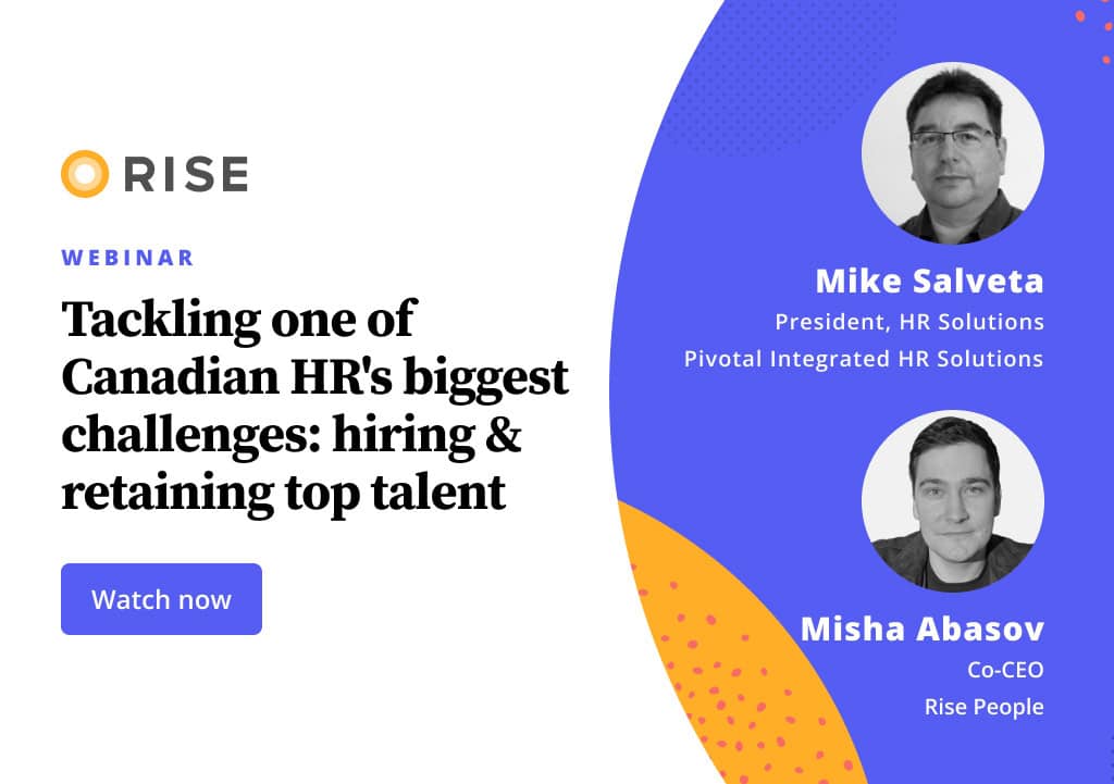 Tackling one of Canadian HR&#8217;s biggest challenges: hiring &#038; retaining top talent Thumbnail