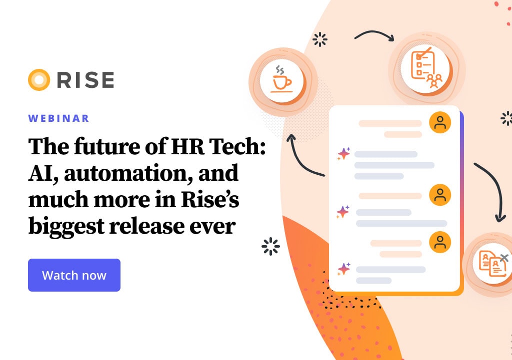 The future of HR Tech: AI, automation, and much more in Rise’s biggest release ever Thumbnail